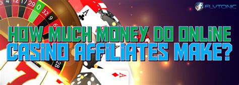 How Much Money Do Casino Affiliates Make : Gambling Affiliate Earnin.